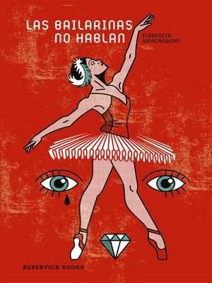 cover image of Las bailarinas no hablan